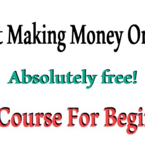 Full Free Course(30+ Lessons) For Beginners | How To Make Money Online With Affiliate Marketing