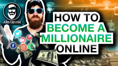 how to become a millionaire online my exact steps n97OQevsomc