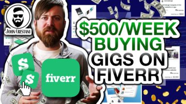how to make 500 a week buying fiverr gigs KCeYnXwmBEQ