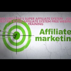 iate system john crestani super affiliate system free webinar training pwBQGKsrmbksddefault