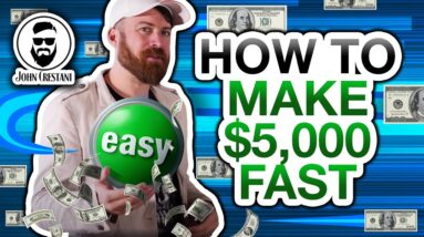 the fastest way to make 5000 as a beginner XsoQxKZ dx0