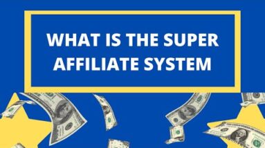 what is the super affiliate system qUWY2ODL6fAhqdefault