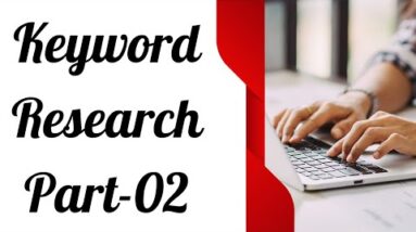 SEO keyword Research Full Bangla Course 2022|| Keyword Research for Affiliate Marketing Full Course