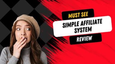 Simple Affiliate System Review, FAKE OR REAL SEE The Review Of Simple Affiliate System
