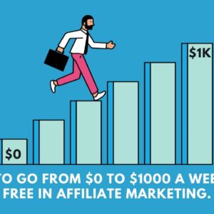 How to get your first commission in affiliate marketing.