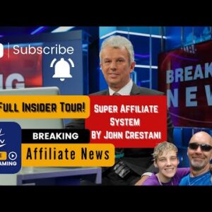 Super Affiliate System 2 Make Money John Crestani Full Tour!