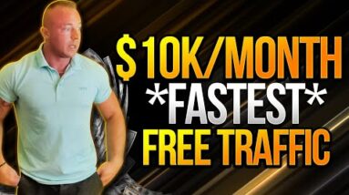 ($10K/MONTH) The *FASTEST* FREE Traffic To Make Money Online 2022