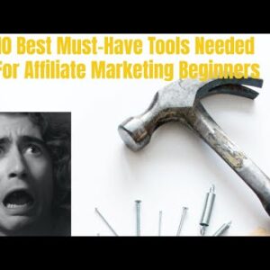 10 Best Affiliate Marketing Tools For Beginners [2022] Getting Started
