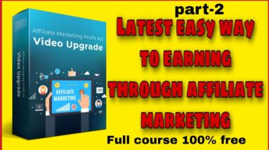 Latest Earning Trick On Affiliate Marketing Profit Kit Video Training|part-2||Full course 100% free|