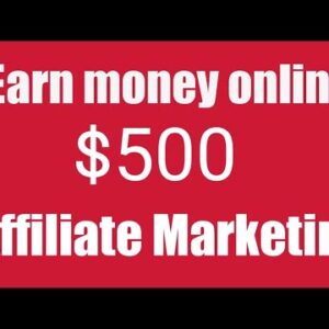 How to earn money online on affiliate marketing. part-1