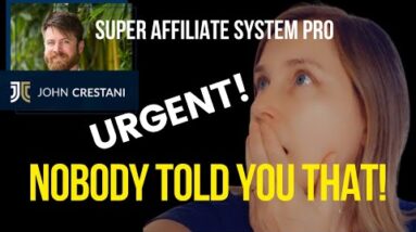 Super Affiliate System Review. John Crestani Super Affiliate System. John Crestani