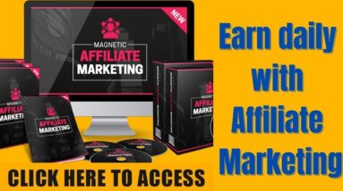 Earn Daily Income With Magnetic Affiliate Marketing Video Course, Online earning tips
