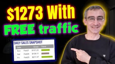 Earn $1273 Promoting Clickbank Products With Free Traffic | Clickbank Affiliate Marketing