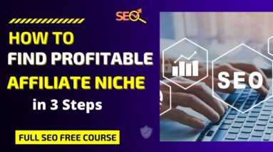 2. How To Find The Best Affiliate Marketing Niche in 3 Steps | SEO Free Course in Urdu/Hindi |