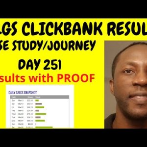 How to Make Clickbank Sales DAY 251 - My Lead Gen Secret Clickbank Case Study [DAY 251]