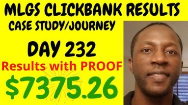 Clickbank Results After 232 Days Using My Lead Gen Secret - MyLeadGenSecret Case Study [DAY 232]