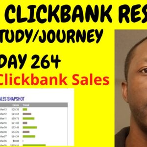 Make Money With Clickbank - My Lead Gen Secret Clickbank Case Study [DAY 264]