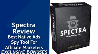 Spectra Review | Best Native Ads Spy Tool For Affiliate Marketers