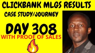 My Lead Gen Secret Clickbank Results DAY 308 - MyLeadGenSecret Clickbank Case Study [DAY 300]
