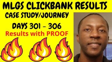 My Lead Gen Secret Clickbank Results DAYS 301 - 306 - MyLeadGenSecret Case Study [DAYS 301 - 306]