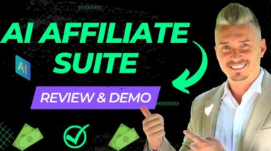 AI Affiliate Suite Review and Demo ❇️