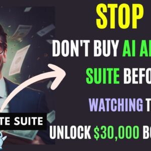 AI affiliate suite- AI affiliate suite review and demo- AI affiliate suite 1 custom bonus worth 30K!