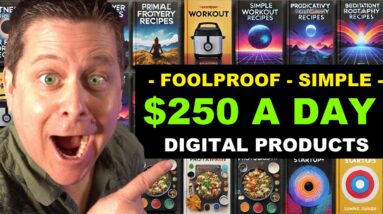$250+ A Day With Digital Products I Didn't Make lol