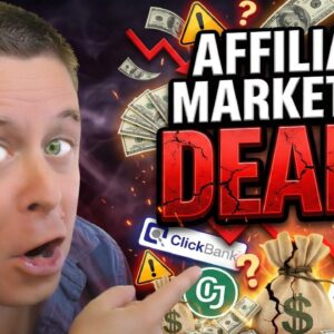 🔴 Affiliate Marketing Is Over 2026 - OR - HUGE Opportunity?
