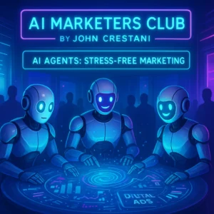 What If 3 AI Agents Could Solve Your Marketing Stress Overnight? Discover John Crestani’s Secret Club—And What It Means for You!